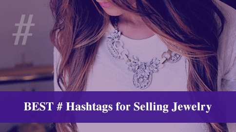 Hashtags for Jewelry