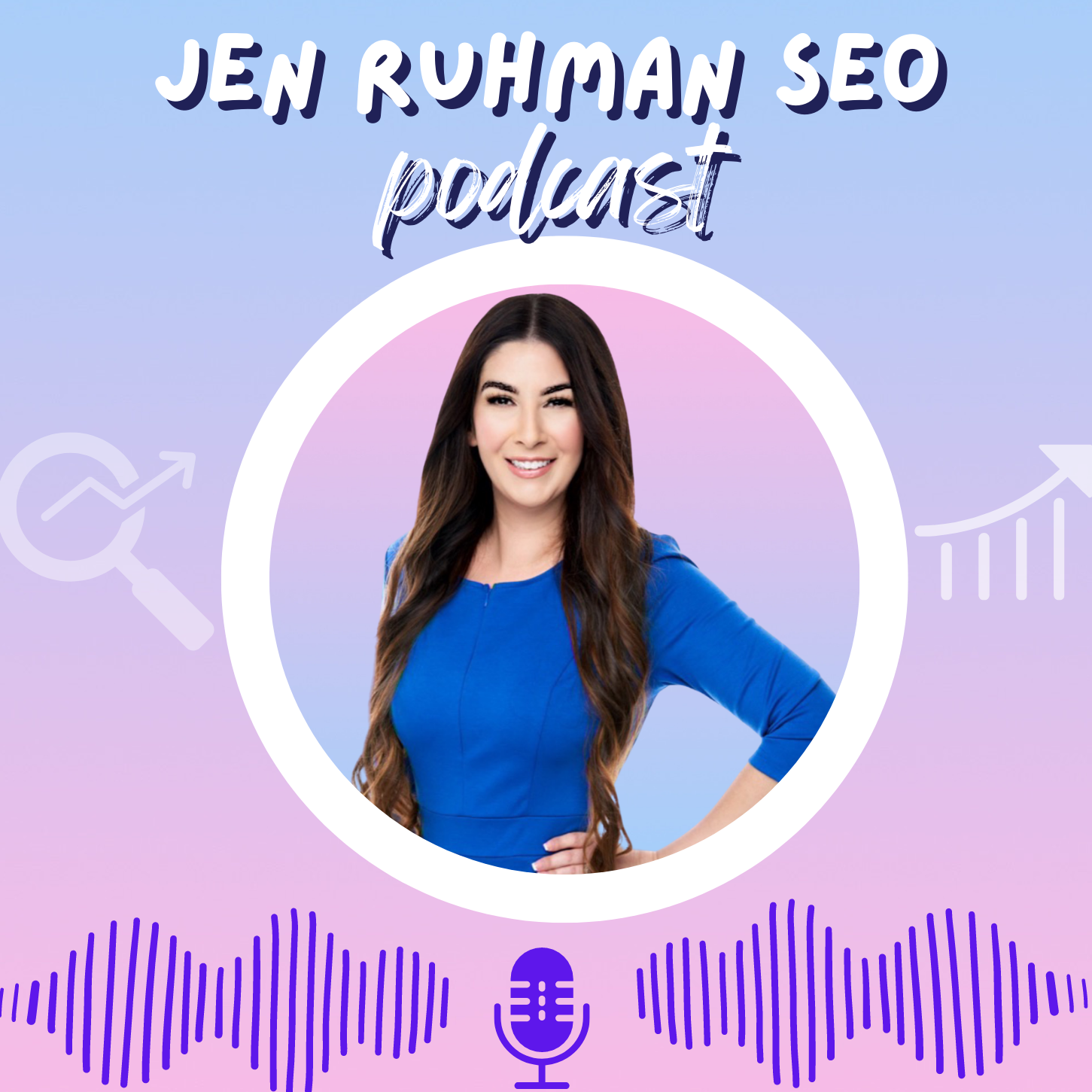Jen Ruhman SEO podcast