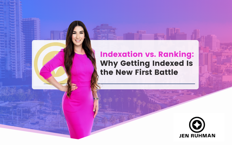 Indexation vs. Ranking: Why Getting Indexed Is the New First Battle