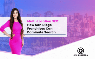 Multi-Location SEO: How San Diego Franchises Can Dominate Search