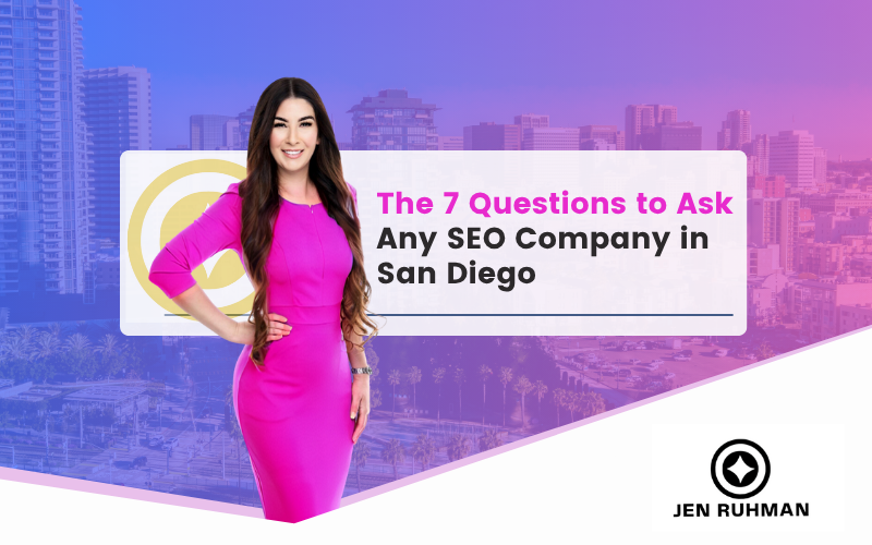 The 7 Questions to Ask Any SEO Company in San Diego