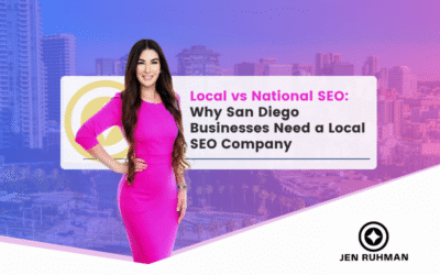 Local vs National SEO: Why San Diego Businesses Need a Local SEO Company