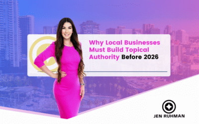 Entity-Driven SEO: Why Local Businesses Must Build Topical Authority Before 2026