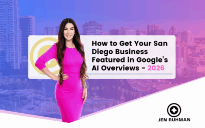 How to Get Your San Diego Business Featured in Google’s AI Overviews: A 2026 Checklist